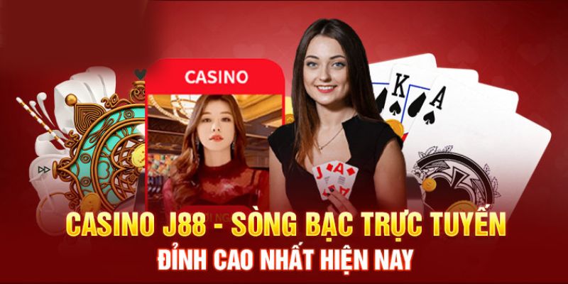 Nhà hành nổi tiếng hàng đầu tại casino J88 đầu giúp sảnh cược được săn đón